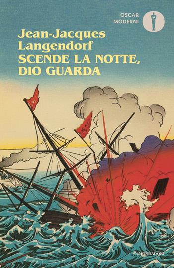Scende la notte, Dio guarda - Jean-Jacques Langendorf - Libro Mondadori 2026, Oscar moderni | Libraccio.it