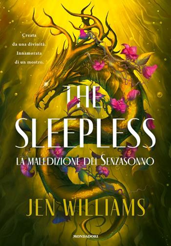The sleepless. La maledizione dei Senzasonno - Jen Williams - Libro Mondadori 2026, Fantastica | Libraccio.it