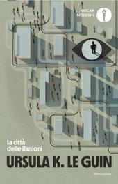 La città delle illusioni