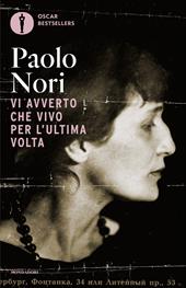 Vi avverto che vivo per l'ultima volta. Noi e Anna Achmatova
