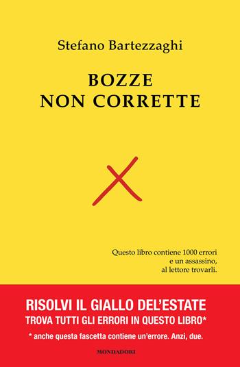 Bozze non corrette - Stefano Bartezzaghi, Pier Mauro Tamburini - Libro Mondadori 2025, Gaia | Libraccio.it