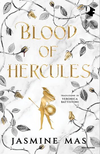 Blood of Hercules. Ediz. italiana - Jasmine Mas - Libro Mondadori 2025, Oscar fantastica original | Libraccio.it