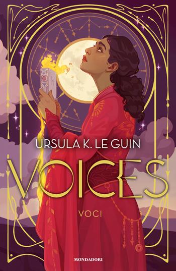 Voices. Voci - Ursula K. Le Guin - Libro Mondadori 2026, I Grandi | Libraccio.it
