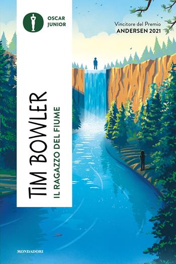 Il ragazzo del fiume - Tim Bowler - Libro Mondadori 2025, Oscar junior | Libraccio.it