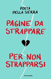 Pagine da strappare per non strapparsi