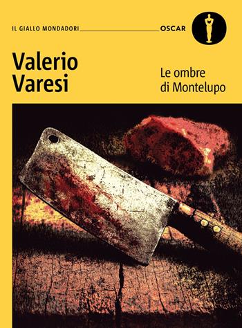 Le ombre di Montelupo - Valerio Varesi - Libro Mondadori 2026, Oscar gialli | Libraccio.it