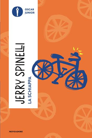 La schiappa - Jerry Spinelli - Libro Mondadori 2025, Oscar junior | Libraccio.it