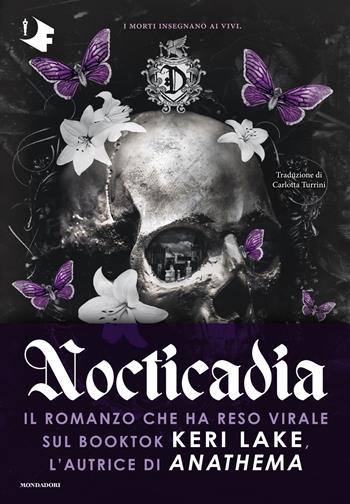 Nocticadia. Ediz. italiana - Keri Lake - Libro Mondadori 2026, Oscar fantastica fantasy | Libraccio.it