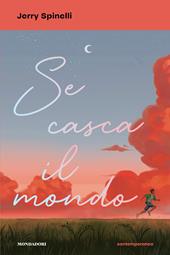 Se casca il mondo