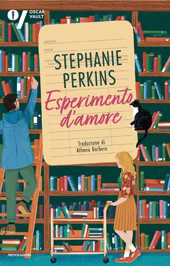 Esperimento d'amore - Stephanie Perkins - Libro Mondadori 2026, Oscar romance | Libraccio.it