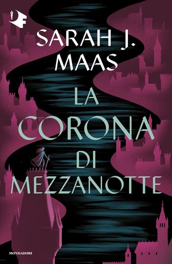 La corona di mezzanotte. Il trono di ghiaccio - Sarah J. Maas - Libro Mondadori 2025, Oscar fantastica | Libraccio.it