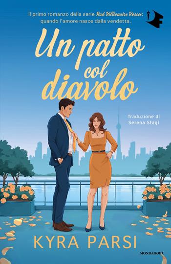 Un patto col diavolo - Kyra Parsi - Libro Mondadori 2026, Oscar romance | Libraccio.it