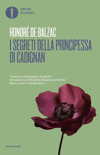 I segreti della principessa di Cadignan - Honoré de Balzac - Libro Mondadori 2025, Oscar classici | Libraccio.it