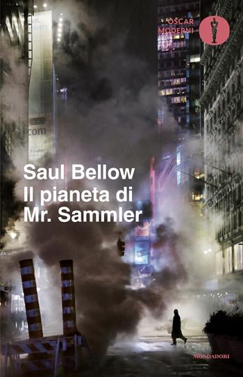 Il pianeta di Mr. Sammler - Saul Bellow - Libro Mondadori 2025, Oscar moderni | Libraccio.it