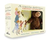 A caccia dell'Orso. Ediz. a colori. Con peluche