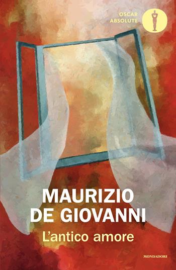 L'antico amore - Maurizio de Giovanni - Libro Mondadori 2026, Oscar absolute | Libraccio.it
