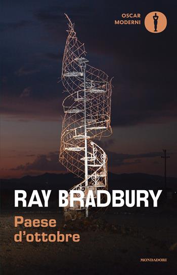Paese d'ottobre - Ray Bradbury - Libro Mondadori 2026, Oscar moderni | Libraccio.it