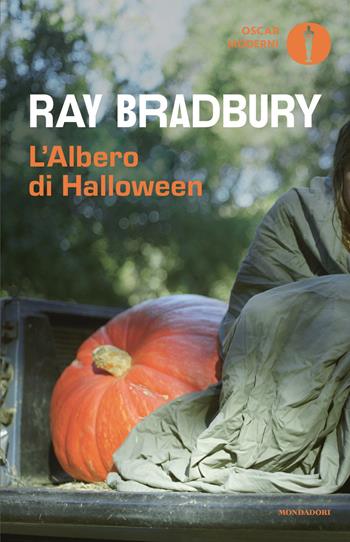 L'albero di Halloween - Ray Bradbury - Libro Mondadori 2026, Oscar moderni | Libraccio.it
