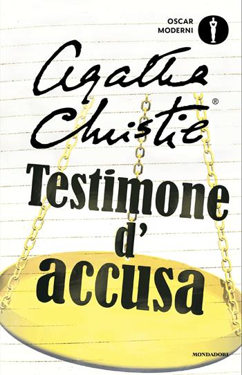 Testimone d'accusa e altre storie - Agatha Christie - Libro Mondadori 2025, Oscar moderni | Libraccio.it