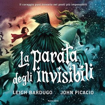 La parata degli invisibili - Leigh Bardugo - Libro Mondadori 2025, Fantastica | Libraccio.it