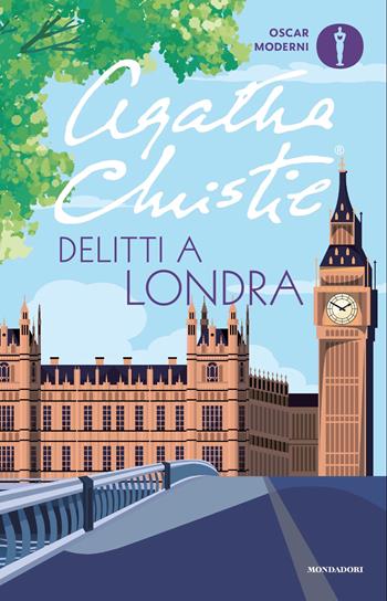 Delitti a Londra - Agatha Christie - Libro Mondadori 2026, Oscar moderni | Libraccio.it