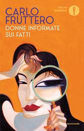 Donne informate sui fatti