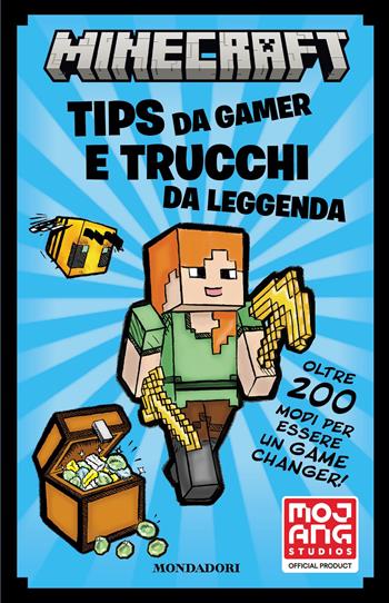Minecraft. Tips da gamer e trucchi da leggenda  - Libro Mondadori 2026, Licenze | Libraccio.it
