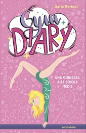 Gym diary. Una ginnasta alle scuole medie