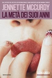 La metà dei suoi anni