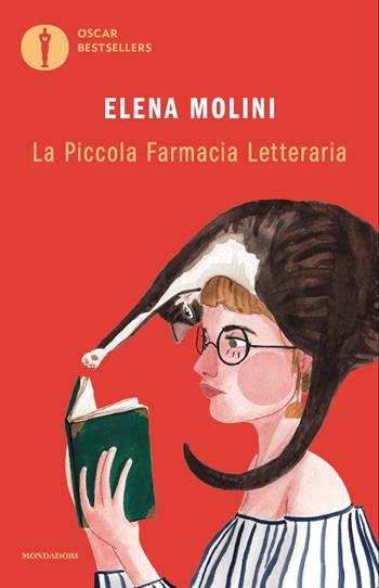 La Piccola Farmacia Letteraria - Elena Molini - Libro Mondadori 2026, Oscar bestsellers | Libraccio.it