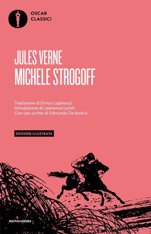 michele-strogoff-ediz-illustrata-jules-verne-libro-mondadori-2025