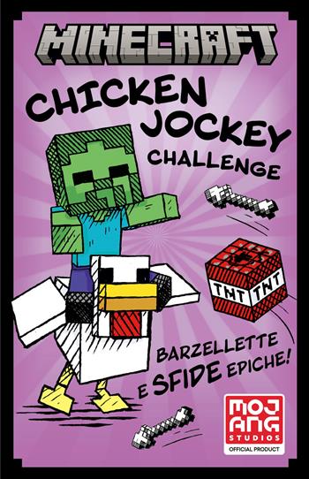 Minecraft. Chicken Jockey Challenge  - Libro Mondadori 2026, Licenze | Libraccio.it