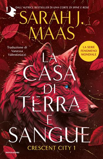 La casa di terra e sangue. Crescent City. Vol. 1 - Sarah J. Maas - Libro Mondadori 2026, Oscar fantastica | Libraccio.it