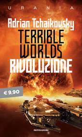 Terrible worlds: rivoluzione