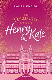 The Darlington. Henry & Kate. Ediz. speciale