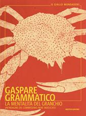 La mentalità del granchio