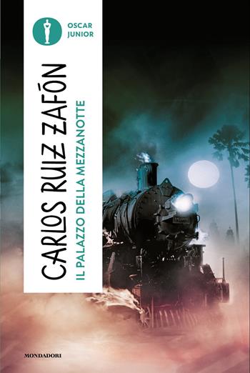 Il palazzo della mezzanotte - Carlos Ruiz Zafón - Libro Mondadori 2026, Oscar junior | Libraccio.it