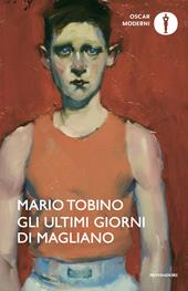 Gli ultimi giorni di Magliano