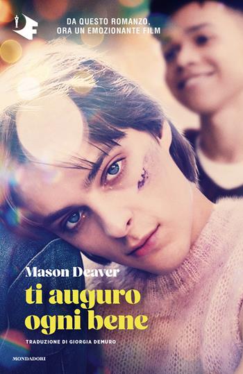 Ti auguro ogni bene - Mason Deaver - Libro Mondadori 2026, Oscar fabula | Libraccio.it