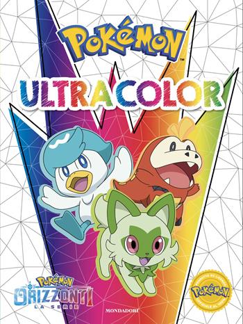Pokémon. Ultra color  - Libro Mondadori 2026, Licenze | Libraccio.it
