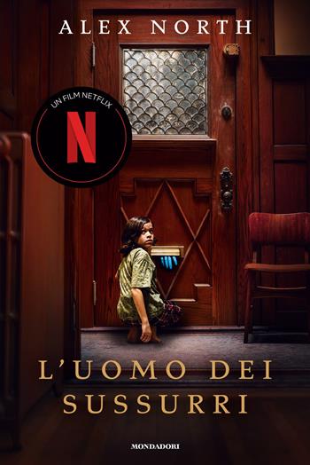 L'uomo dei sussurri - Alex North - Libro Mondadori 2026, Omnibus | Libraccio.it