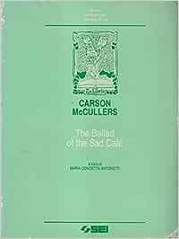 The ballad of the sad cafè. - Carson McCullers - Libro SEI 1993, Writers of the English speaking world | Libraccio.it