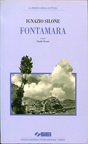 Fontamara - Ignazio Silone - Libro SEI 1996, La pratica della lettura | Libraccio.it