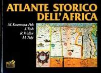 Atlante storico dell'Africa - Kwamena - Libro SEI 1989, Atlanti | Libraccio.it