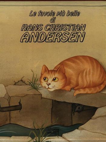 Le favole più belle di Hans Christian Andersen - Hans Christian Andersen - Libro SEI 1994 | Libraccio.it