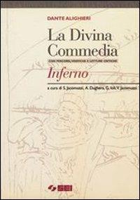 La Divina Commedia. Inferno - Dante Alighieri - Libro SEI 1999 | Libraccio.it