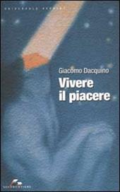 Vivere il piacere