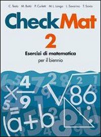 CheckMat. Esercizi di matematica. Vol. 2 - C. Testa, M. Battù, P. Curletti - Libro SEI 2006 | Libraccio.it