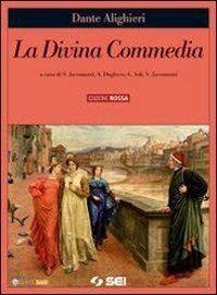La Divina Commedia. Con CD-ROM. Con espansione online - Dante Alighieri - Libro SEI 2010 | Libraccio.it