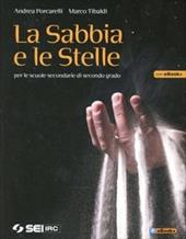 La sabbia e le stelle.